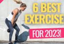 6 BEST Exercises for Women in 2023 — Are you Doing These?