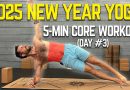 5 Minute Core Yoga Workout (New Years Yoga 2025 Day #3)