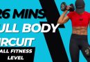 Quick and Effective Full-Body Circuit Workout You Can Do At Home Or Gym