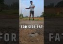 For Side fat lose exercise #shorts #tranding #fitness #health #foryou #bablurajwaar